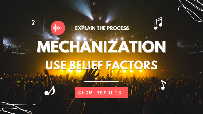 Mechanization